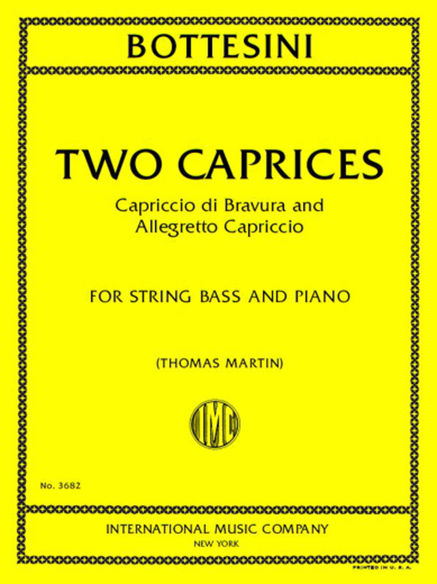 Giovanni Bottesini : Two Caprices: Capriccio di Bravura and Allegreto Capriccio