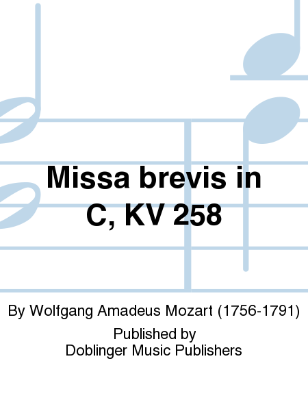 Missa brevis in C, KV 258