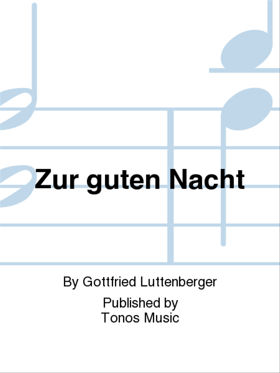 Zur guten Nacht Zur guten Nacht TTBB scores gallery preview page 1