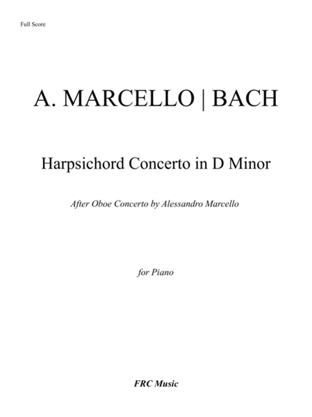 J.S. Bach: Harpsichord Concerto in D Minor, BWV 974 (after Alessandro Marcello) - COMPLETE image number null