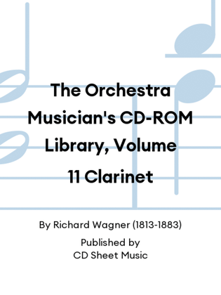 The Orchestra Musician's CD-ROM Library, Volume 11 Clarinet