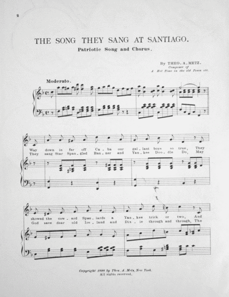 The Song They Sang at Santiago. Patriotic Song & Chorus