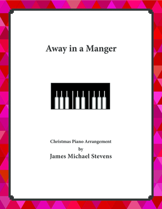 Book cover for Away in the Manger - Piano Arrangement 2021