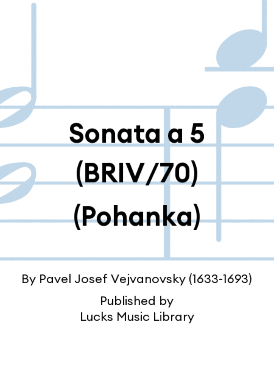 Sonata a 5 (BRIV/70) (Pohanka)