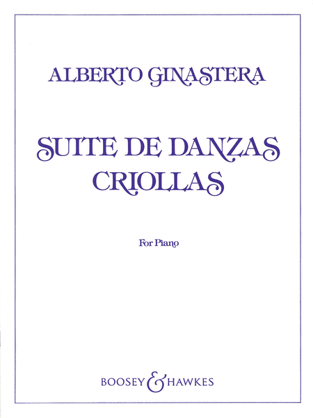 Suite De Danzas Criollas, Op. 15