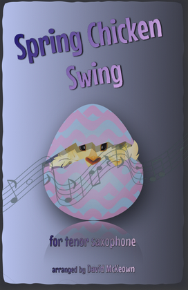 Book cover for The Spring Chicken Swing for Tenor Saxophone Duet