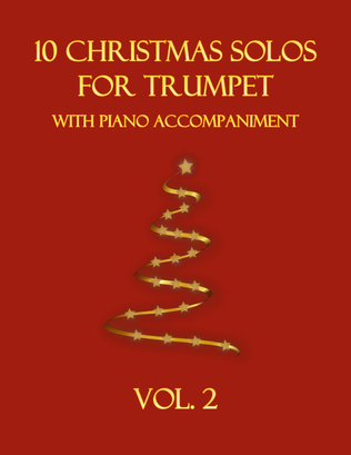 Book cover for 10 Christmas Solos for Trumpet with Piano Accompaniment (Vol. 2)