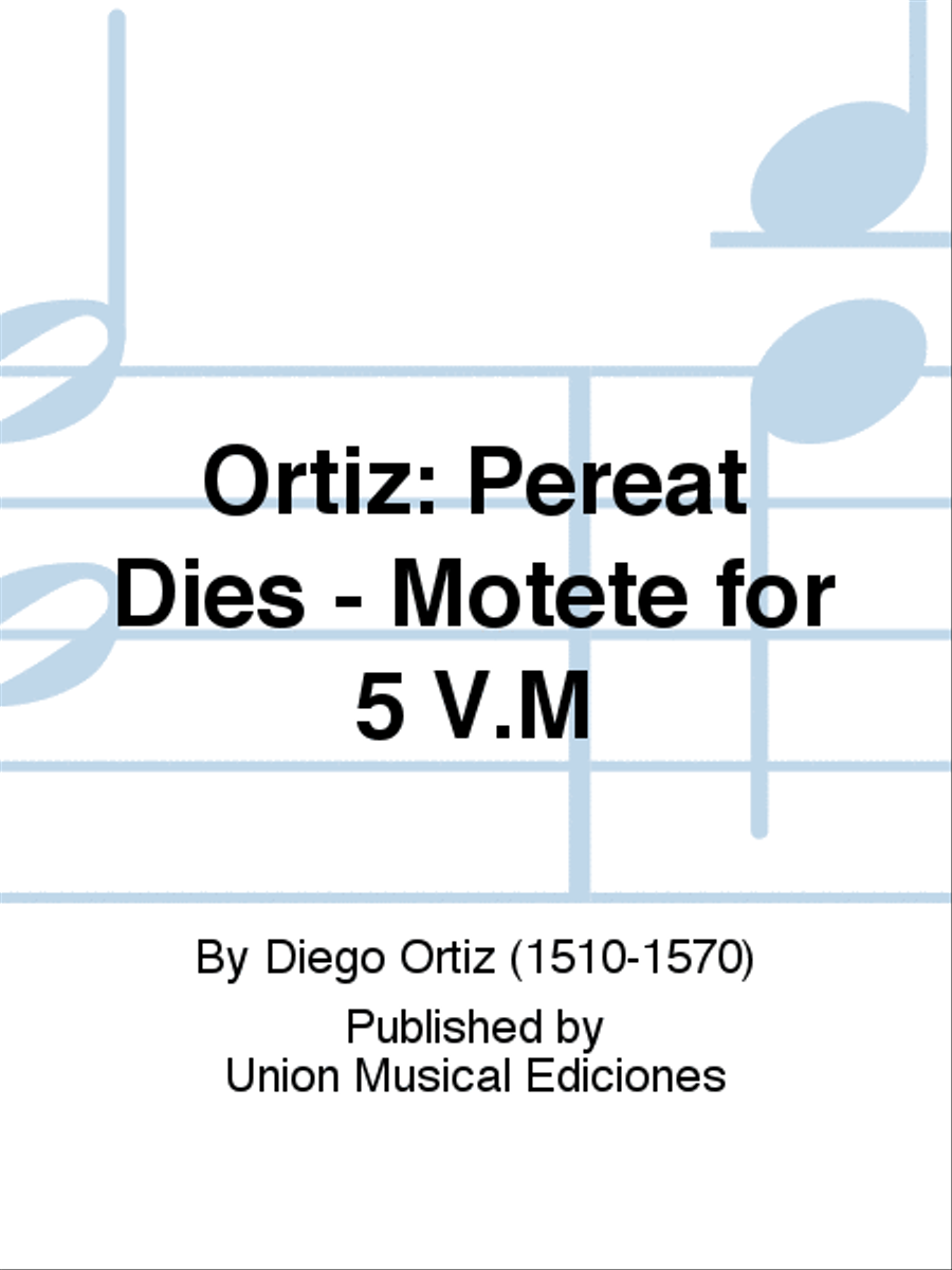 Ortiz: Pereat Dies - Motete for 5 V.M Voice scores gallery preview page 1