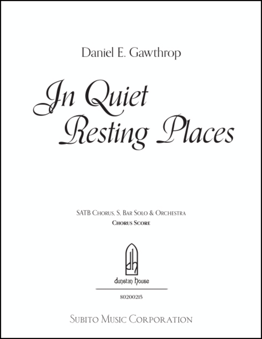 In Quiet Resting Places (Choral Symphony)