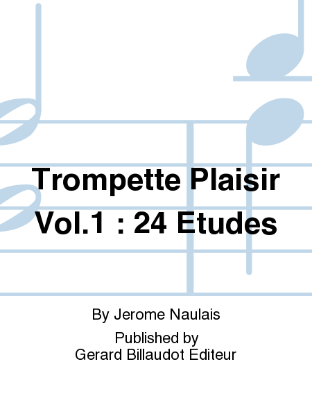 Trompette Plaisir Vol. 1 : 24 Etudes
