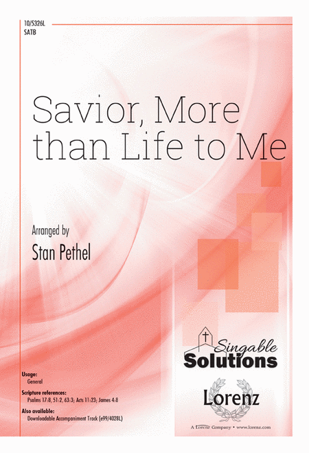 Savior, More than Life to Me
