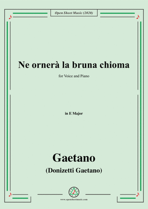 Donizetti-Ne ornera la bruna chioma,in E Major,for Voice and Piano