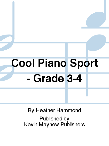 Cool Piano Sport - Grade 3-4