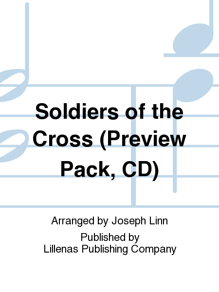 Soldiers of the Cross (CD Preview Pack)