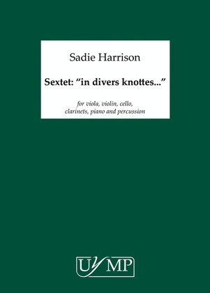 Sextet - In Divers Knottes
