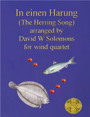 In einen Harung (a jolly folk song about a herring and a flounder) for wind quartet