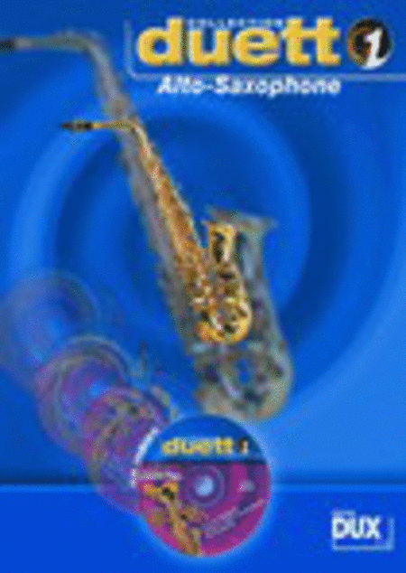Duett Collection 1 - Saxophone Alto
