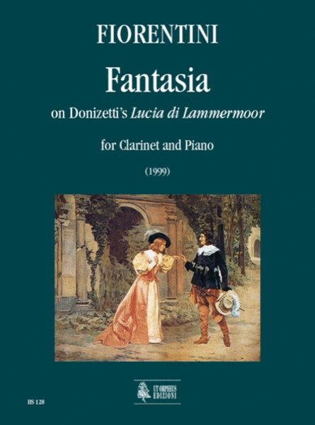 Fantasia on Donizetti’s “Lucia di Lammermoor for Clarinet and Piano