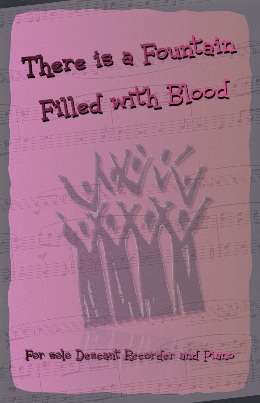 There is a Fountain Filled with Blood, Gospel Hymn for Descant Recorder and Piano Soprano Recorder scores gallery preview page 1