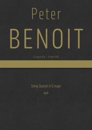 Benoit - String Quartet in D major, Op.10