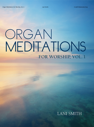 Book cover for Organ Meditations for Worship, Vol. 1
