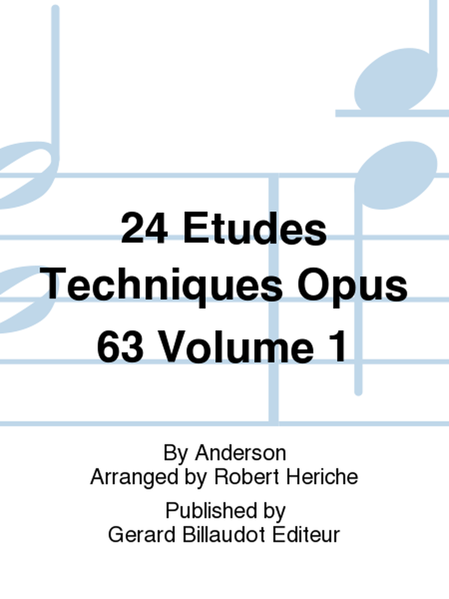 24 Etudes Techniques Opus 63 Volume 1