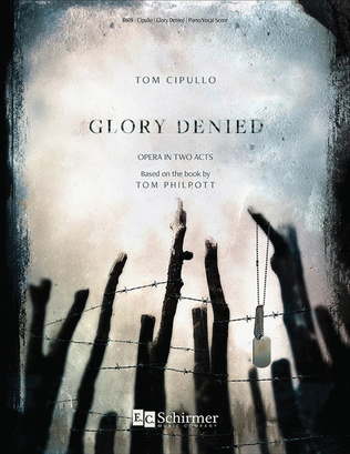 Glory Denied (Piano/Vocal Score)