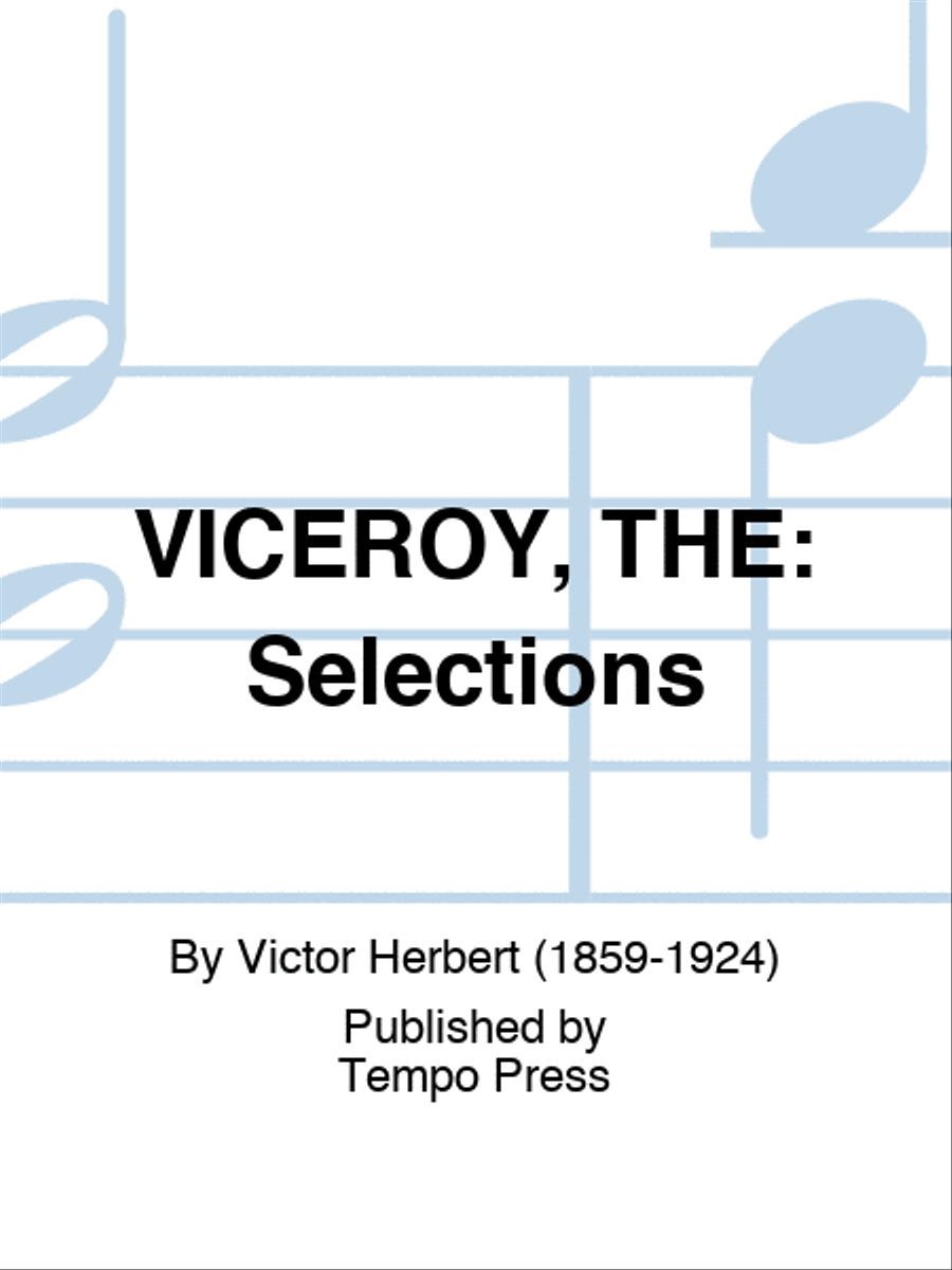 VICEROY, THE: Selections VICEROY, THE: Selections Piano scores gallery preview page 1