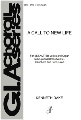 A Call to New Life