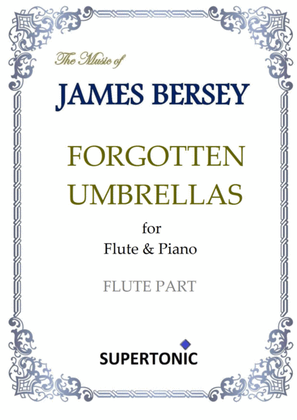 Forgotten Umbrellas (for flute & piano)