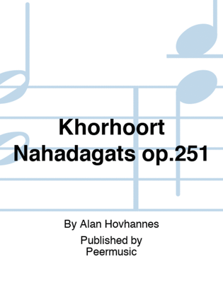 Khorhoort Nahadagats op.251