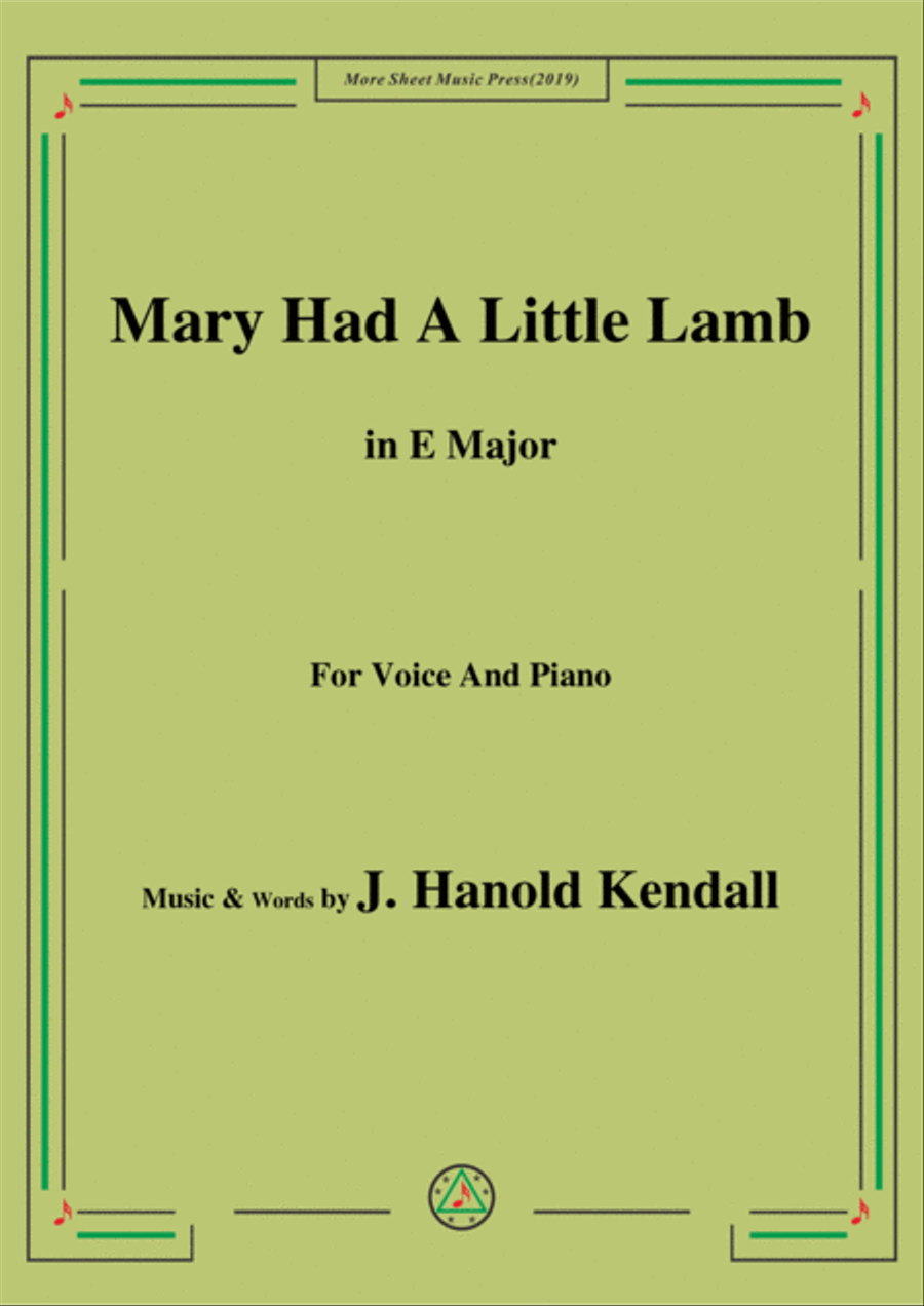 J. Hanold Kendall-Mary Had A Little Lamb,in E Major,for Voice&Piano image number null