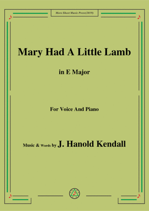 Book cover for J. Hanold Kendall-Mary Had A Little Lamb,in E Major,for Voice&Piano