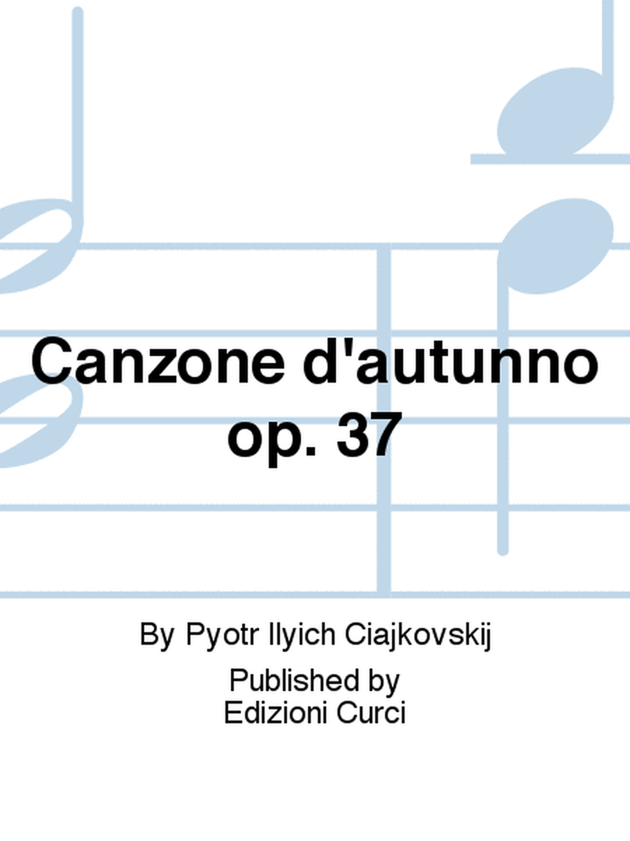Canzone d'autunno op. 37