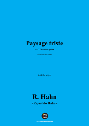 Book cover for R. Hahn-Paysage triste,from '7 Chansons grises',in G flat Major