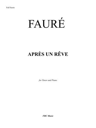 Book cover for APRÈS UN RÊVE (for Tenor and Piano)