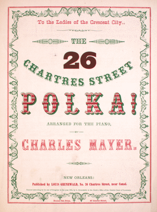 The 26 Chartres Street Polka