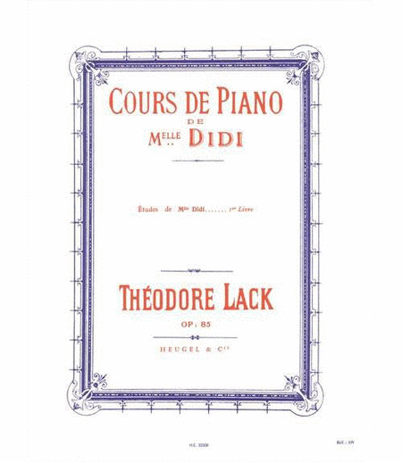 Cours de Piano etudes de Melle Didi op. 85 Vol. 1