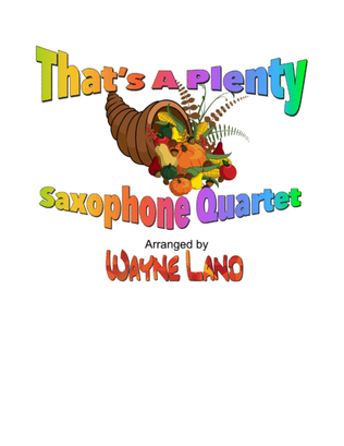 Book cover for That's A Plenty (Saxophone Quartet)