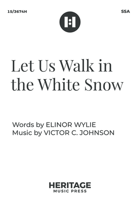 Book cover for Let Us Walk in the White Snow