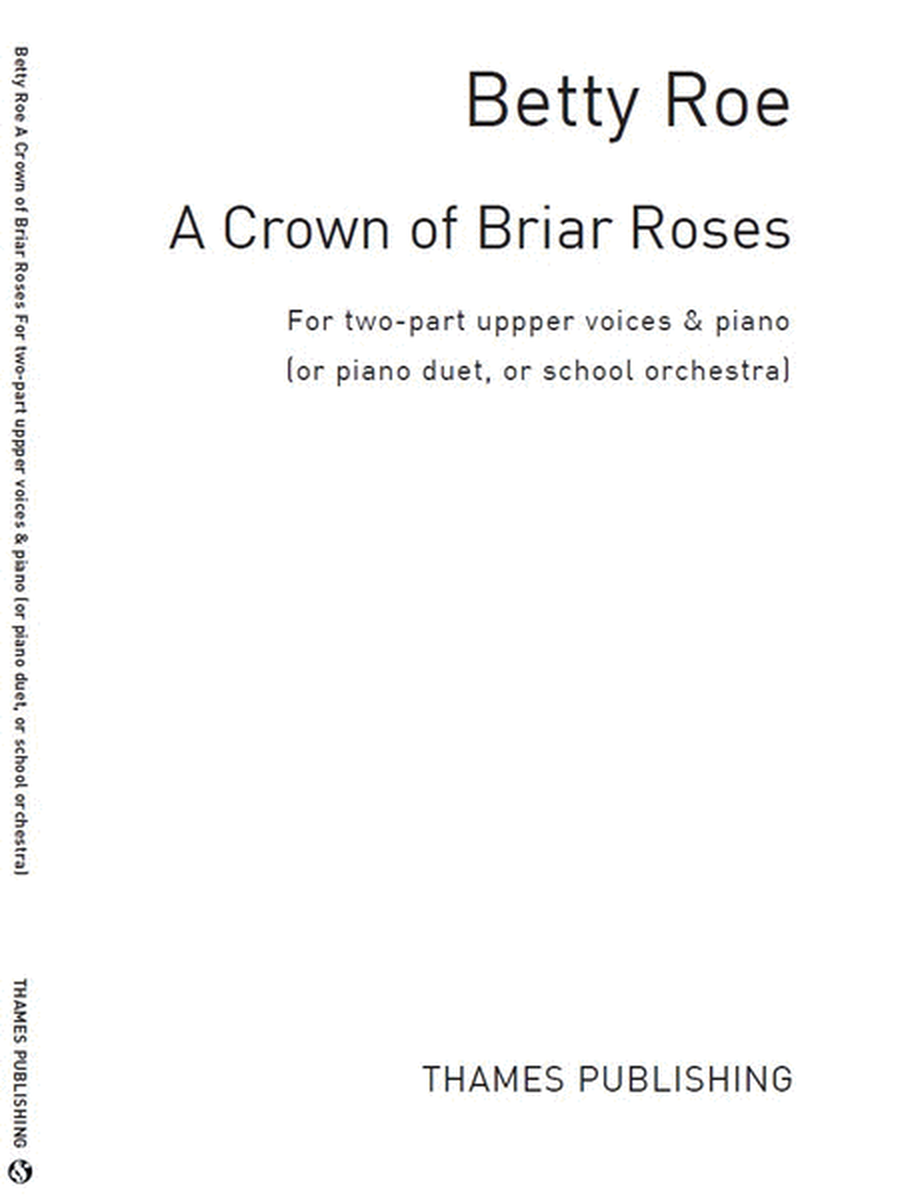 A Crown Of Briar Roses