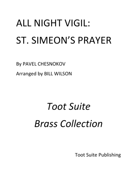 "St. Simeon's Prayer" from All Night Vigil