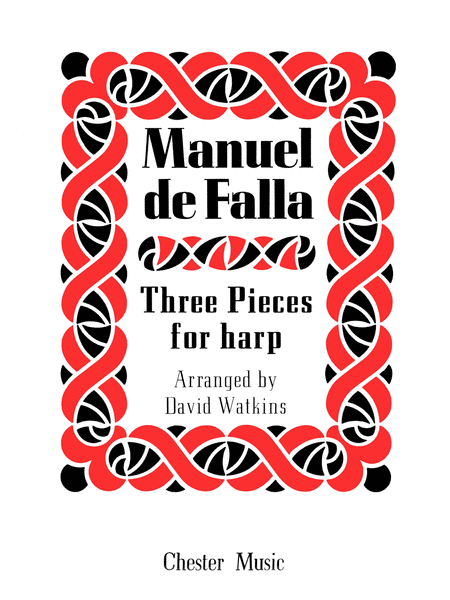 Manuel De Falla: Three Pieces For Harp