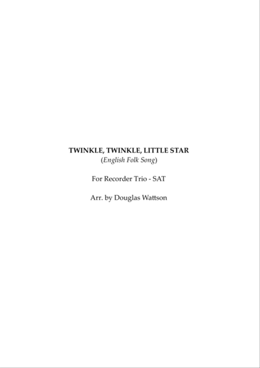Twinkle, twinkle, little star - recorder quartet SATB 4-Part scores gallery preview page 2