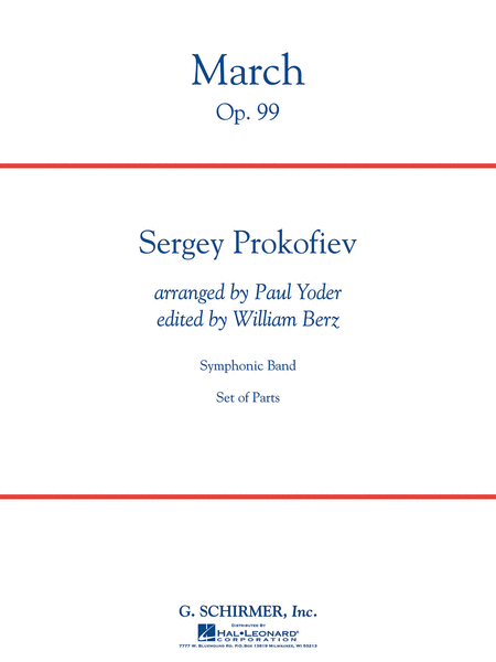 Sergei Prokofiev : March, Op. 99