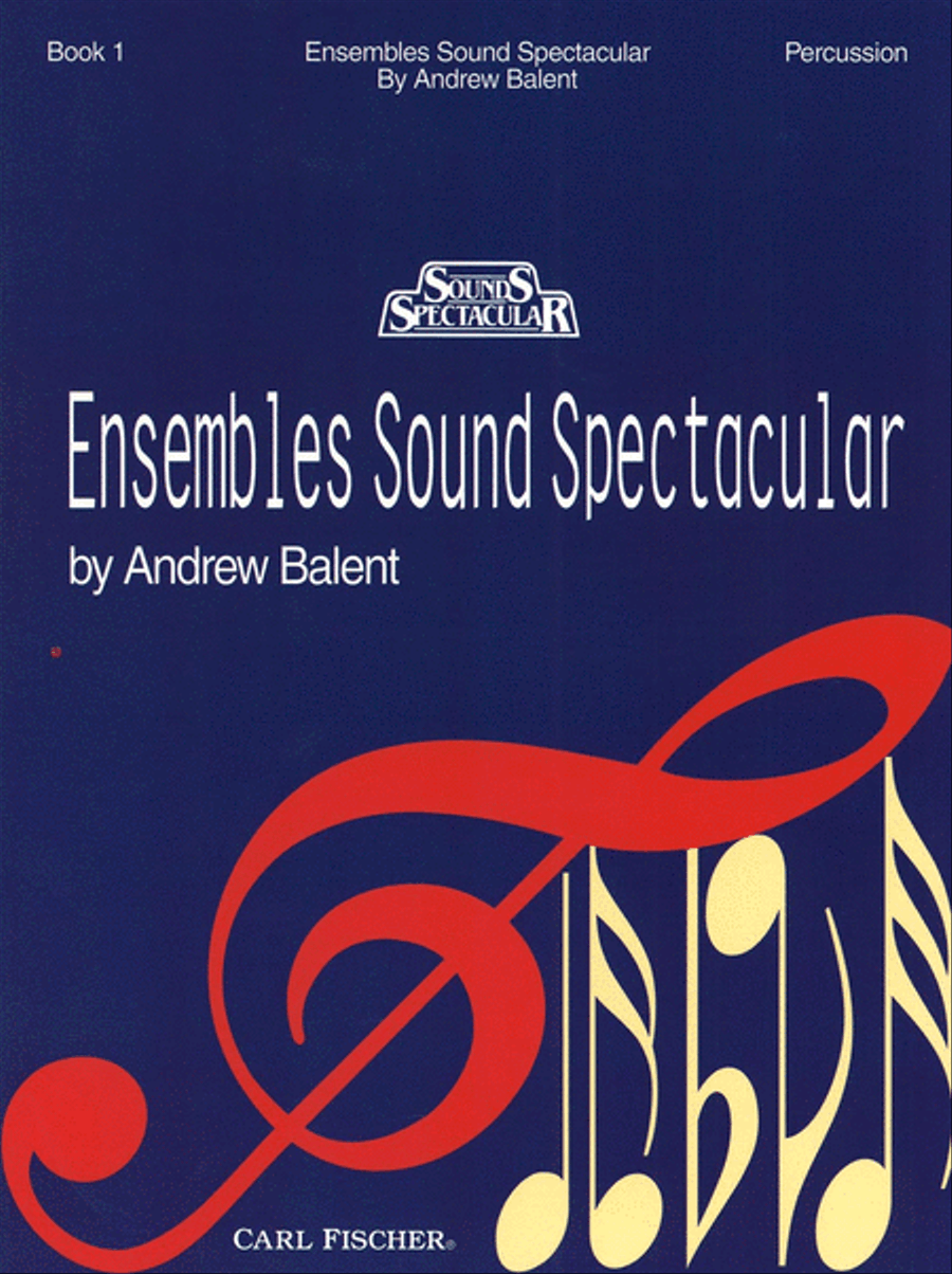 Ensembles Sound Spectacular - Book 1 Concert Band Methods scores gallery preview page 1