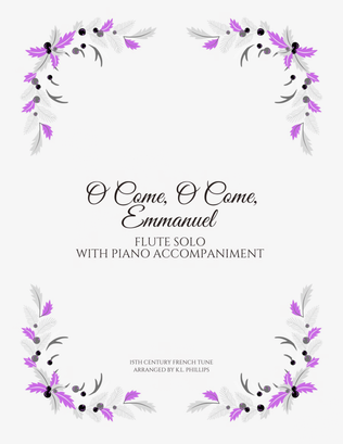 Book cover for O Come, O Come, Emmanuel - Flute Solo with Piano Accompaniment
