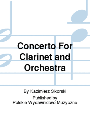 Concerto For Clarinet and Orchestra