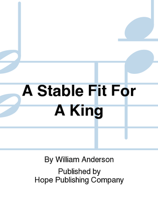 Book cover for Stable Fit for a King
