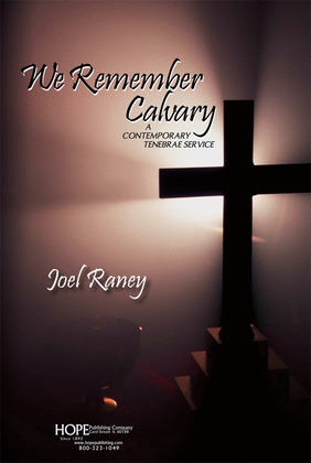 Book cover for We Remember Calvary (SATB)